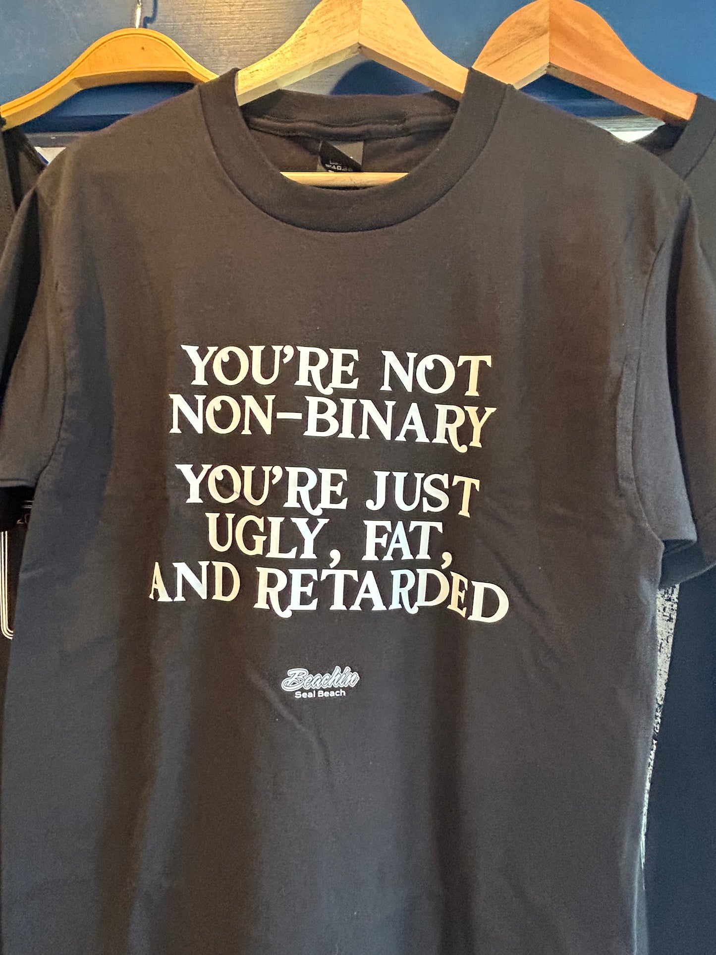 You’re not Non-Binary….tee