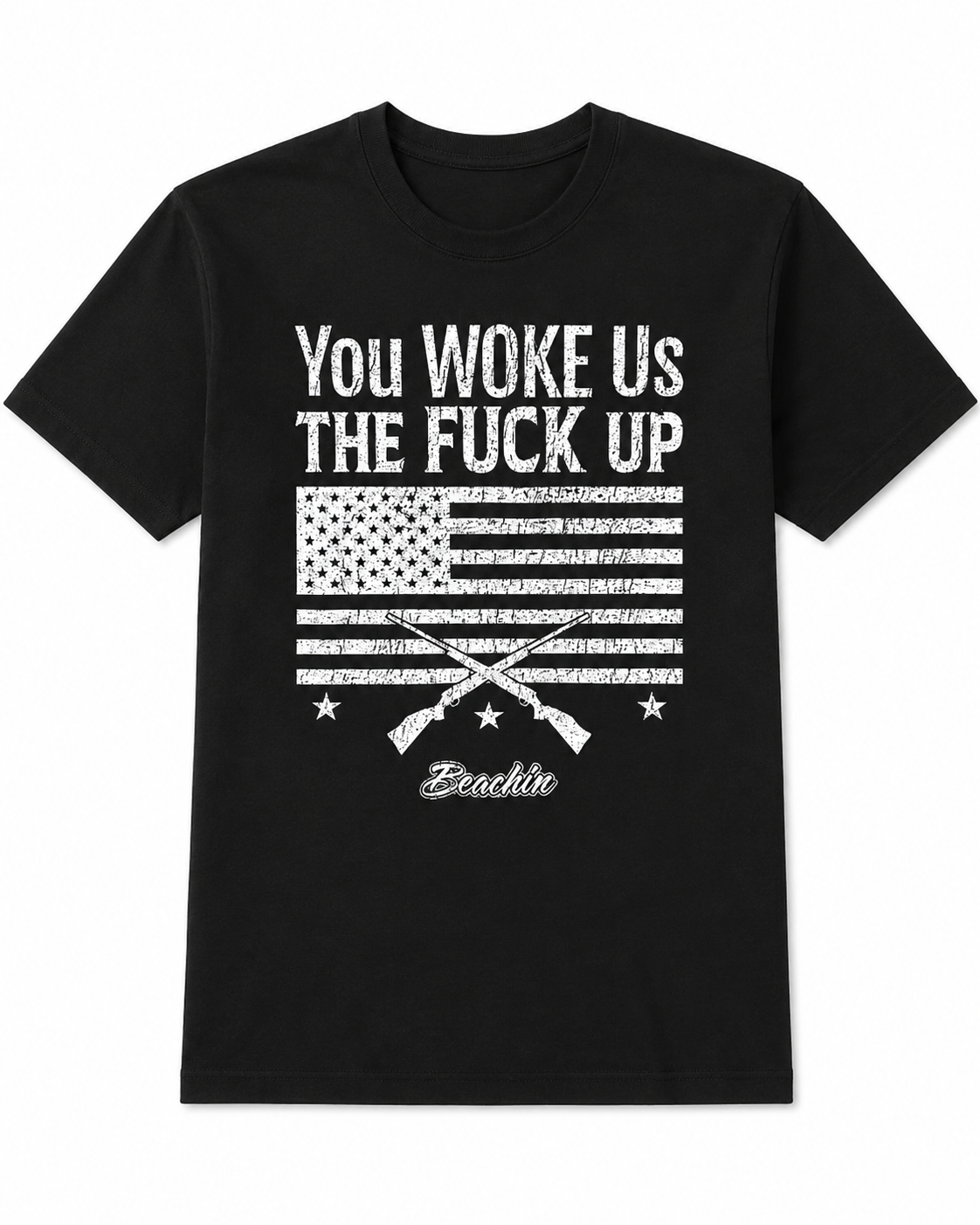 You Woke us the F*ck up