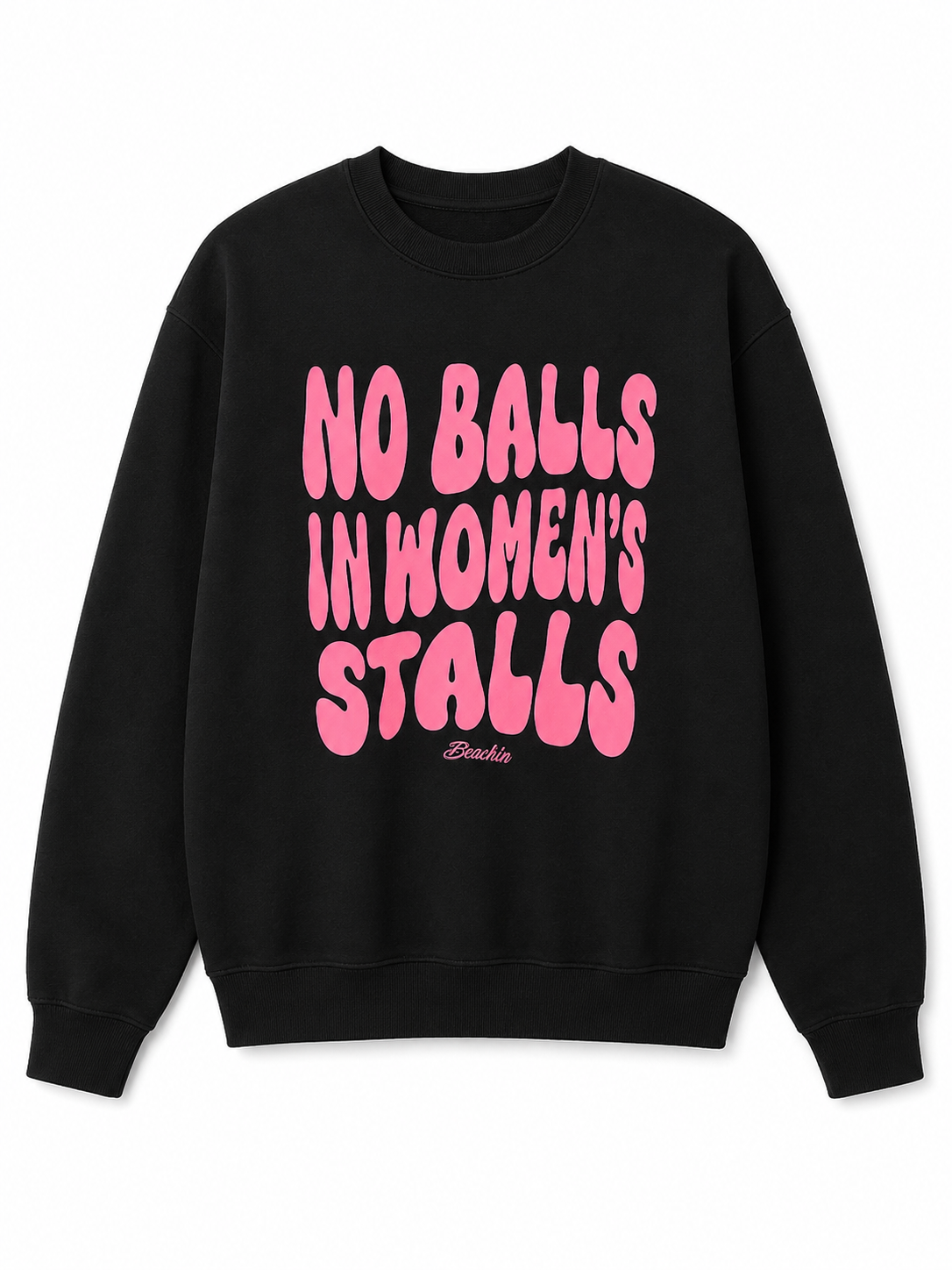 No Balls in Women’s stalls crew
