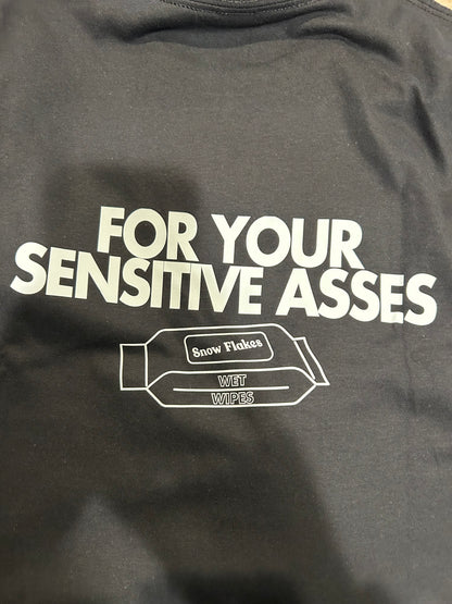 Sensitive asses tee
