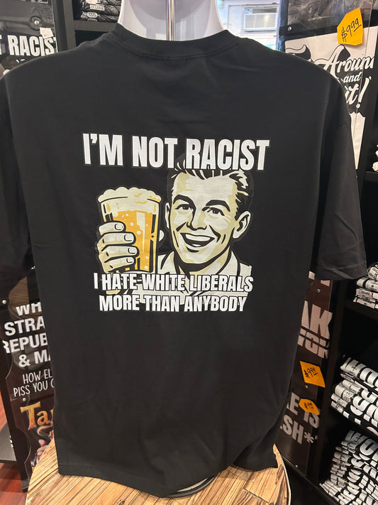 A.L.S.C.  “I’m not a racist”