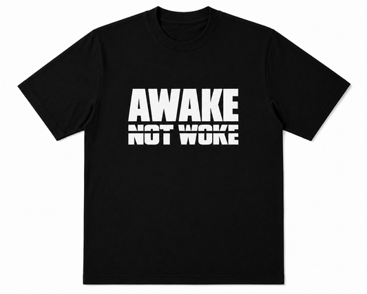 Awake not Woke tee